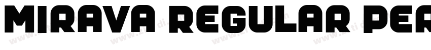 Mirava Regular Perso字体转换